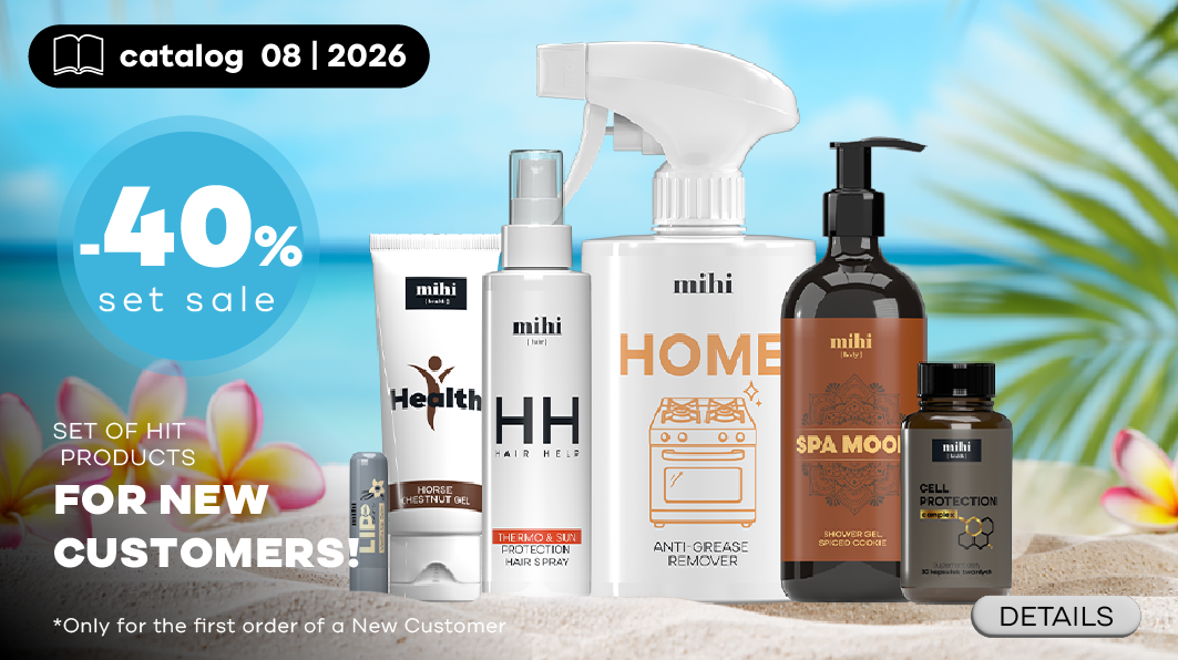Unique set of HIT - products of mihi for New Customers in period! To make the 1st Step as easy as possible, we are pleased to present you a special offer for New Customers!